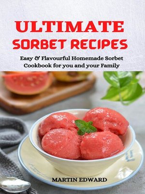 cover image of Ultimate Sorbet Recipes